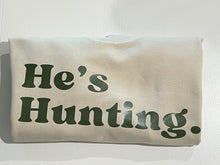 Load image into Gallery viewer, Stay cozy and stylish this season with our tan "He’s Hunting" sweater! Crafted from our Laviva Sport Soft material, this comfy piece not only keeps you warm but also answers that dreaded question of where your significant other is. With the Muscadine Ridge logo gracefully running down the right sleeve, you’ll showcase your love for the outdoors while looking effortlessly chic. Perfect for those crisp days out or lounging at home, this sweater is a must-have for every hunting enthusiast's partner. Grab yours