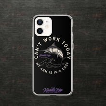 Load image into Gallery viewer, Can't Work Today My Arm is In a Cast Clear Case for iPhone® (Black)