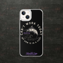 Load image into Gallery viewer, Can't Work Today My Arm is In a Cast Clear Case for iPhone® (Black)