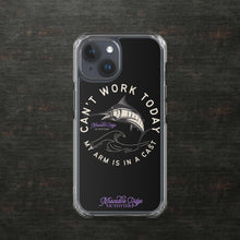 Load image into Gallery viewer, Can't Work Today My Arm is In a Cast Clear Case for iPhone® (Black)
