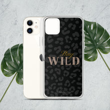 Load image into Gallery viewer, Stay Wild Case for iPhone®
