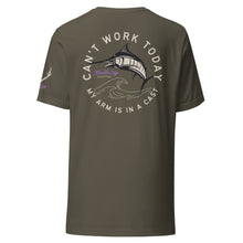Load image into Gallery viewer, Can&#39;t Work Today My Arm Is In a Cast Unisex T-Shirt
